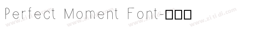 Perfect Moment Font字体转换